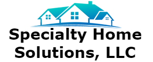 Specialty Home Solutions, LLC